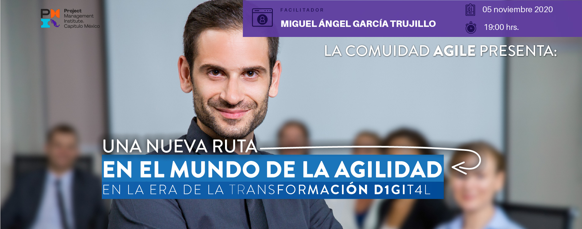 Una nueva ruta en el mundo de la agilidad en la era de la Transformación digital.