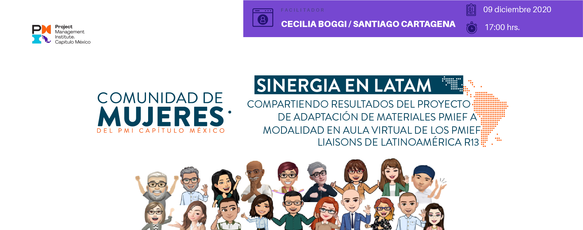 Sinergia en LATAM: Compartiendo resultados del proyecto de adaptación de materiales PMIEF a modalidad en aula virtual de los PMIEF Liaisons de Latinoamérica R13