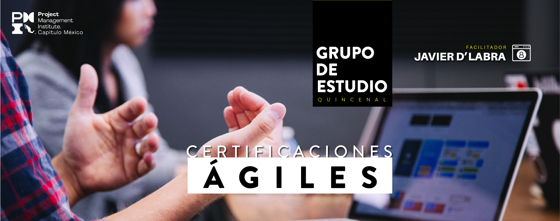 Certificaciones ágiles asociadas del PMI Capítulo México.