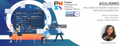 Webinar: Agilismo - una forma de pensar y hacer en una nueva normalidad
