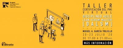 Taller de certificación del PMI Disciplined Agile Lean Scrum Master (DALSM)