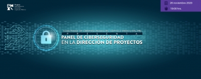 Panel de Ciberseguridad en la Dirección de Proyectos
