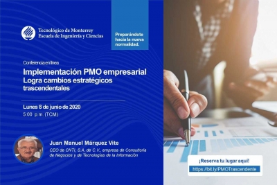 Webinar - Tec de Monterrey: Implementación PMO Empresarial: Logra cambios estratégicos trascendentales